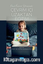 Okul Öncesi Dönemde Çevrim İçi Uzaktan Eğitim