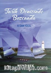 Tarih Denizinde Bozcaada
