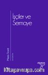 İşçiler ve Sermaye