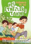 Pes Etmezler Takımı 1 /  Olağanüstü Bir Yaz