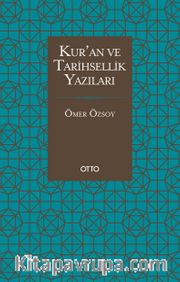 Kur’an ve Tarihsellik Yazıları