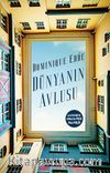 Dünyanın Avlusu