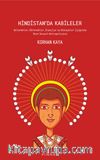Hindistan’da Kabileler & Gelenekler, Görenekler, İnançlar ve Hikayeler Işığında Hint Sosyal Antropolojisi
