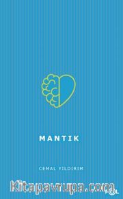 Mantık<br />Doğru Düşünme Yöntemi