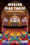 Modern İran Tarihi & Kaçar Hanedanı'ndan İslam Devrimi'ne