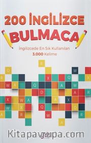 200 İngilizce Bulmaca <br /> İngilizcede En Sık Kullanılan 3.000 Kelime