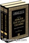 Hadislerle Ahkam Âyetleri Tefsîri (2 Cilt)