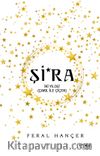 Şi’ra & İki Yıldız (Çakıl ile Çiçek)