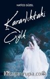 Karanlıktaki Çığlık