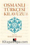 Osmanlı Türkçesi Kılavuzu-2