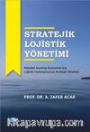 Stratejik Lojistik Yönetimi