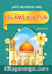 İslami Kültür 1 / Şafii Mezhebine Göre
