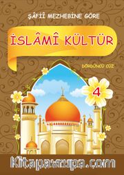 İslami Kültür 4 / Şafii Mezhebine Göre
