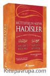 Müttefekun Aleyh Hadisler (Ciltli) (Metinli) (Şamuha) / Buhari ve Müslim'in İttifak Ettiği Hadisler