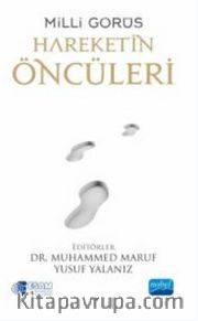 Milli Görüş - Hareketin Öncüleri
