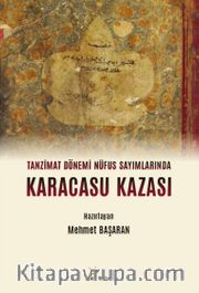 Tanzimat Dönemi Nüfus Sayımlarında Karacasu Kazası