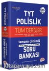 TYT - Polislik Tüm Dersler Tamamı Çözümlü Soru Bankası