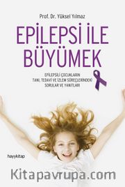 Epilepsi İle Büyümek