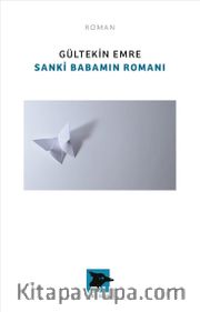 Sanki Babamın Romanı