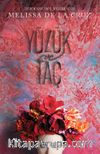 Yüzük ve Taç (Yüzük ve Taç Serisi 1)