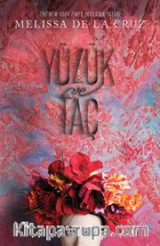 Yüzük ve Taç (Yüzük ve Taç Serisi 1)