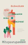 Ölümlüler İçin Zamanın Kısa Hikayesi