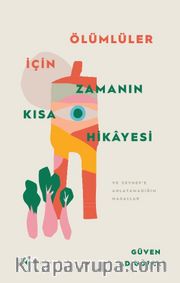 Ölümlüler İçin Zamanın Kısa Hikayesi