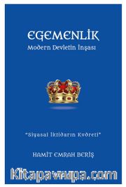 Egemenlik <br /> Modern Devletin İnşası