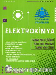 Elektrokimya Tamamı Çözümlü Konu Anlatımlı 