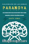 Paranoya & Parasempatik Bir Aşk Çıkmazı