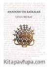 Anadolu'da Kaskalar