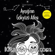Ayışığı'nın Gökyüzü Atlası