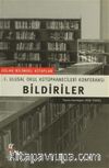 Bildiriler 1. Ulusal Okul Kütüphanecileri Konferansı
