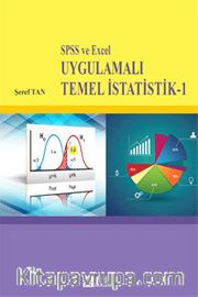 SPSS ve Excel Uygulamalı Temel İstatistik 1