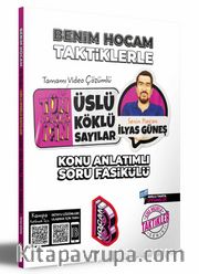 2024 Tüm Adaylar İçin Taktiklerle Üslü - Köklü Sayılar Konu Anlatımlı Soru Fasikülü
