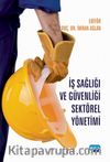 İş Sağlığı ve Güvenliği Sektörel Yönetimi