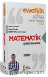 2022 KPSS Evveliyat Lisans Genel Yetenek Matematik Video Çözümlü Soru Bankası 