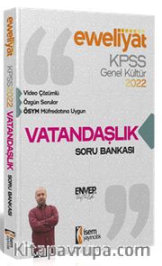 2022 KPSS Evveliyat Lisans Genel Kültür Vatandaşlık Video Çözümlü Soru Bankası 