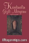 Kardinalin Gizli Misyonu
