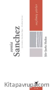 Şiir Şarkı Haiku <br /> Seçilmiş Şiirler