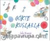 Gökte Kuşlarla