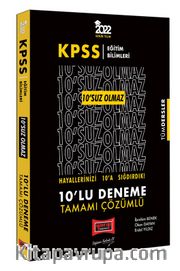 2022 KPSS Eğitim Bilimleri 10'suz Olmaz Tamamı Çözümlü 10'lu Deneme