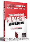 2022 Tüm Adaylar İçin Paragraf Tamamı Çözümlü Soru Bankası 