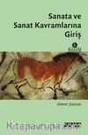 Sanata ve Sanat Kavramlarına Giriş 