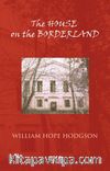 The House on the Borderland 