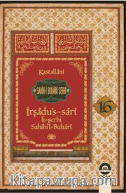 Sahihi Buhari Şerhi İrşadus Sari (Cilt 16)