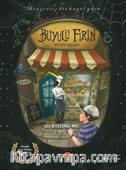 Büyülü Fırın / Wizard Bakery (Ciltli)