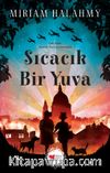 Sıcacık Bir Yuva