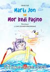 Martı Jon ve Mor Kedi Paçino 