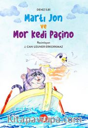 Martı Jon ve Mor Kedi Paçino 